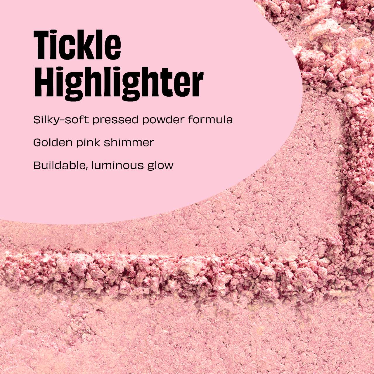 Benefit Cosmetics Cookie and Tickle Shimmer Finish Powder Highlighters